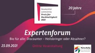 Bio für alle: Discounter - Heilsbringer oder Absahner? Veranstaltungsbild Expertenforum Neumarkter Lammsbräu